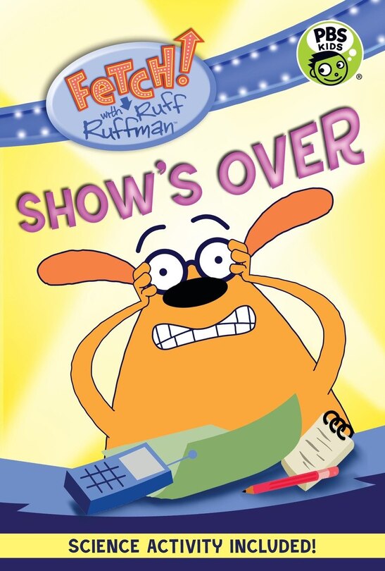 Couverture_Fetch! With Ruff Ruffman: Show's Over