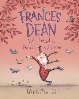 Couverture_Frances Dean Who Loved To Dance And Dance