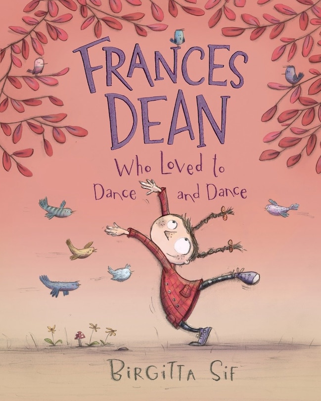Couverture_Frances Dean Who Loved To Dance And Dance