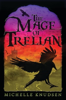 Front cover_The Mage Of Trelian