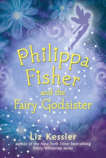 Front cover_Philippa Fisher And The Fairy Godsister