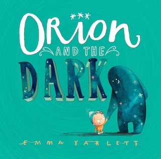 Front cover_Orion And The Dark