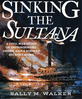 Front cover_Sinking The Sultana