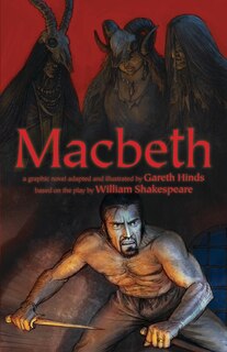 Front cover_Macbeth: A Graphic Novel