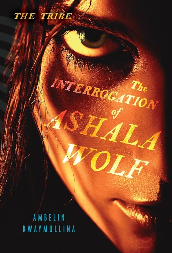 Front cover_The Interrogation Of Ashala Wolf