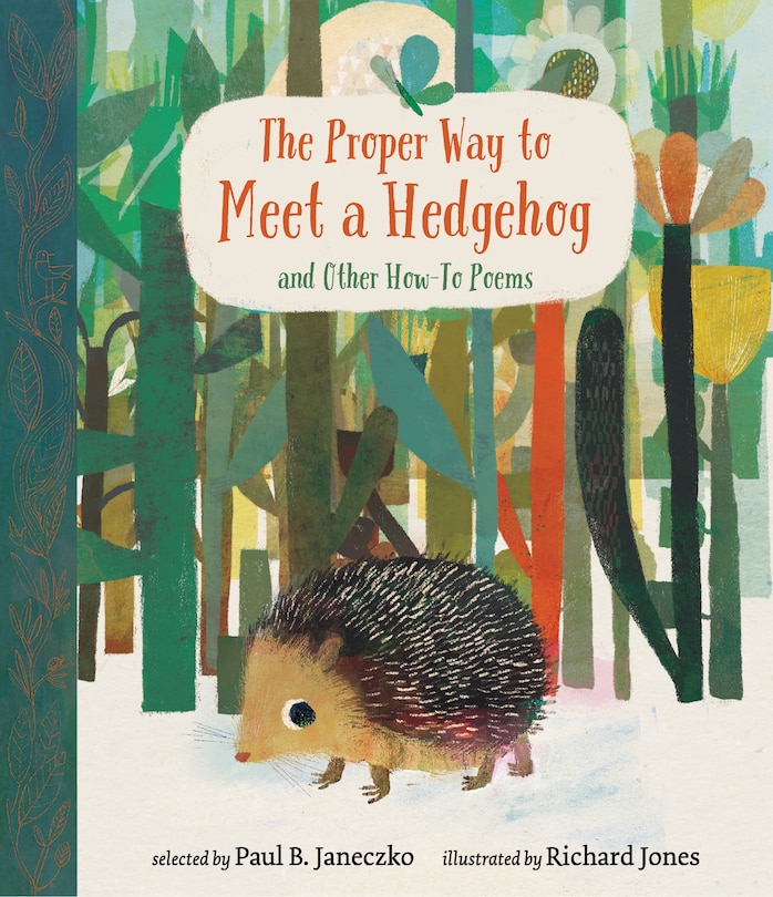 Couverture_The Proper Way To Meet A Hedgehog And Other How-to Poems