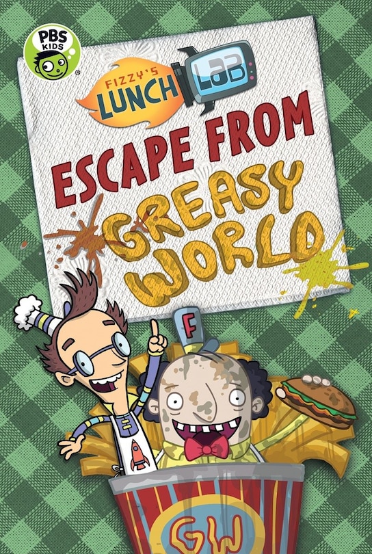 Front cover_Fizzy's Lunch Lab: Escape From Greasy World
