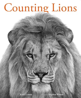 Couverture_Counting Lions: Portraits from the Wild