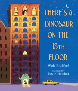 Couverture_There's A Dinosaur On The 13th Floor