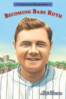 Front cover_Becoming Babe Ruth