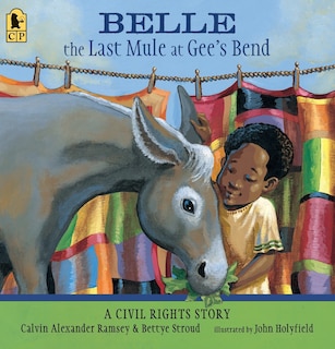 Front cover_Belle, The Last Mule At Gee's Bend
