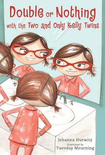 Couverture_Double Or Nothing With The Two And Only  Kelly Twins