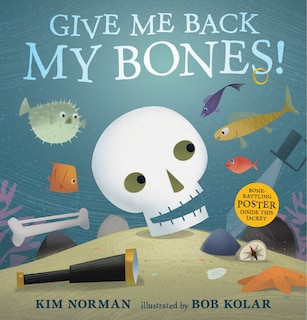 Front cover_Give Me Back My Bones!