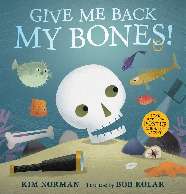 Front cover_Give Me Back My Bones!