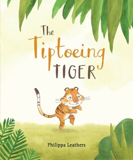 Front cover_The Tiptoeing Tiger