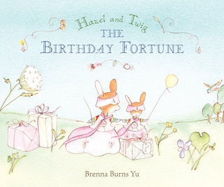 Front cover_Hazel And Twig: The Birthday Fortune