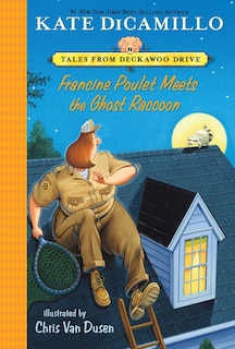 Front cover_Francine Poulet Meets the Ghost Raccoon