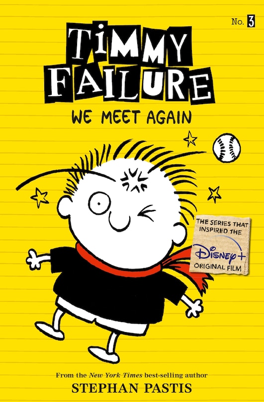 Front cover_Timmy Failure: We Meet Again