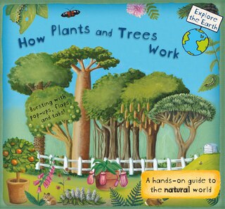 Front cover_How Plants And Trees Work