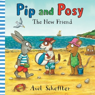 Front cover_Pip And Posy: The New Friend