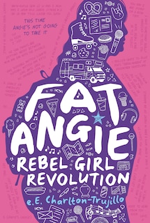 Front cover_Fat Angie: Rebel Girl Revolution