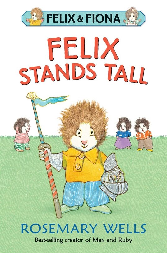 Front cover_Felix Stands Tall