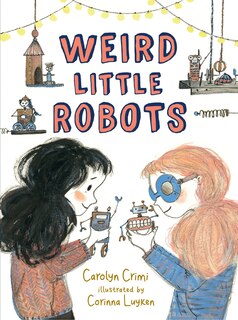 Front cover_Weird Little Robots