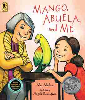 Mango, Abuela, And Me by Meg Medina
