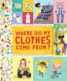 Front cover_Where Did My Clothes Come From?