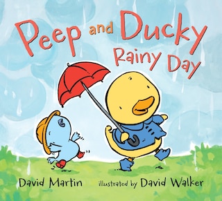 Front cover_Peep And Ducky Rainy Day
