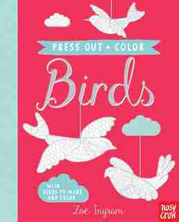 Press Out And Color: Birds by Nosy Crow