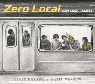 Front cover_Zero Local: Next Stop: Kindness