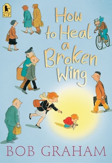 Couverture_How To Heal A Broken Wing