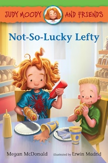 Front cover_Judy Moody And Friends: Not-so-lucky Lefty