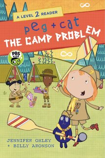 Couverture_Peg + Cat: The Camp Problem: A Level 2 Reader