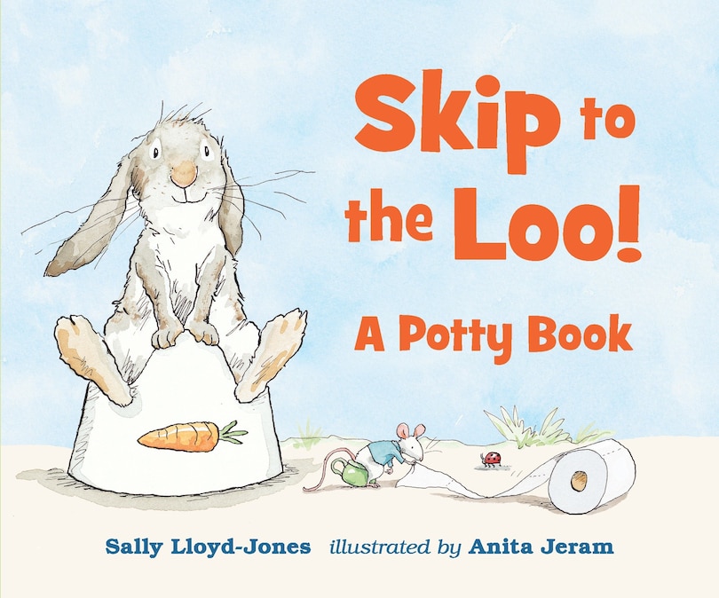 Front cover_Skip To The Loo! A Potty Book