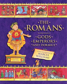 Front cover_The Romans: Gods, Emperors, And Dormice