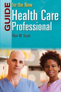 Front cover_Guide for the New Health Care Professional