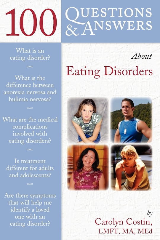 100 Questions  &  Answers About Eating Disorders