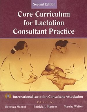 Couverture_Core Curriculum for Lactation Consultant Practice