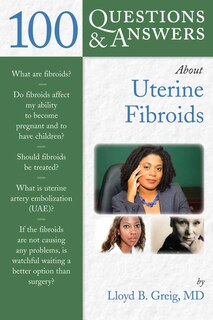 Couverture_100 Questions  &  Answers About Uterine Fibroids