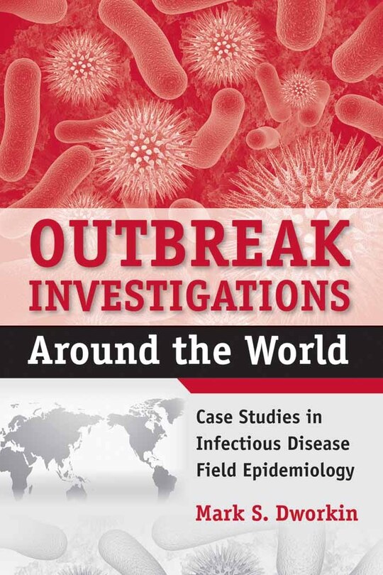 Front cover_Outbreak Investigations Around the World