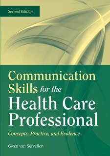 Front cover_Communication Skills for the Health Care Professional