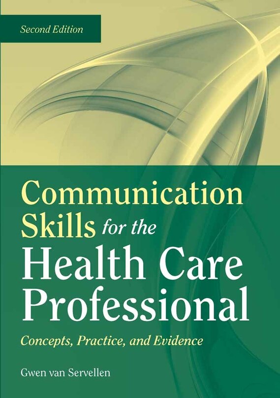Front cover_Communication Skills for the Health Care Professional