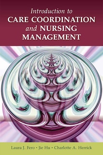 Front cover_Introduction to Care Coordination and Nursing Management