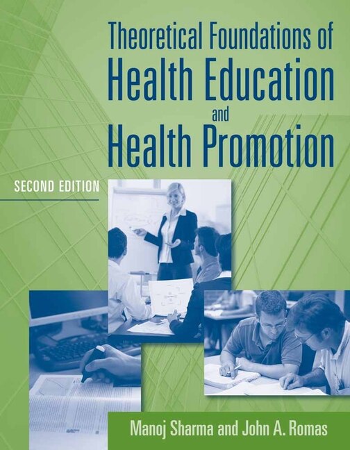 Front cover_Theoretical Foundations Of Health Education And Health Promotion