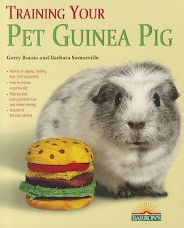 Front cover_Training Your Guinea Pig