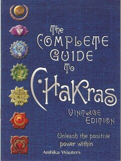 Couverture_The Complete Guide to Chakras: Vintage Edition