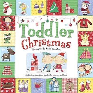 Toddler Christmas: Activities, Games, and Stories for Excited Toddlers