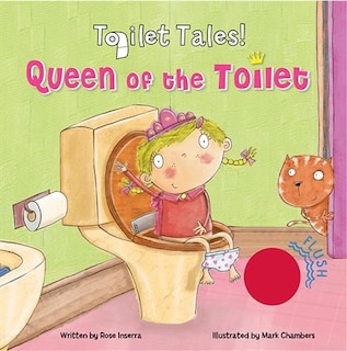 Queen of the Toilet